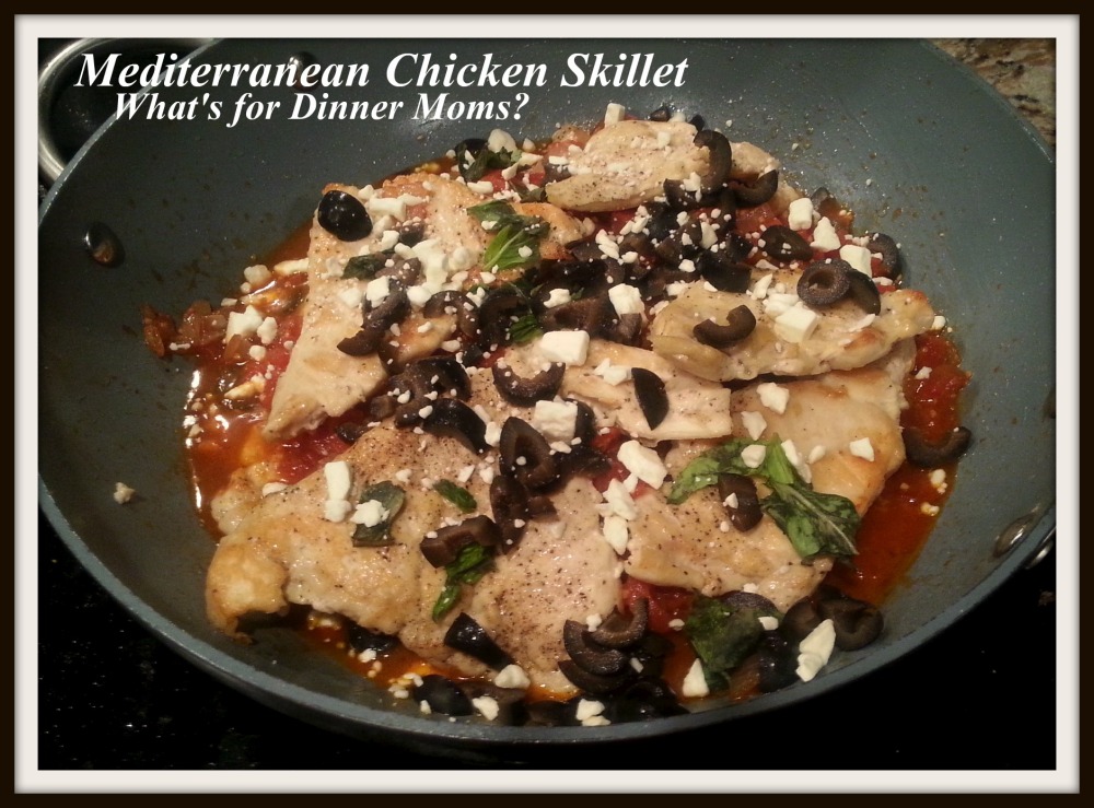 Mediterranean Chicken Skillet - What's for Dinner Moms